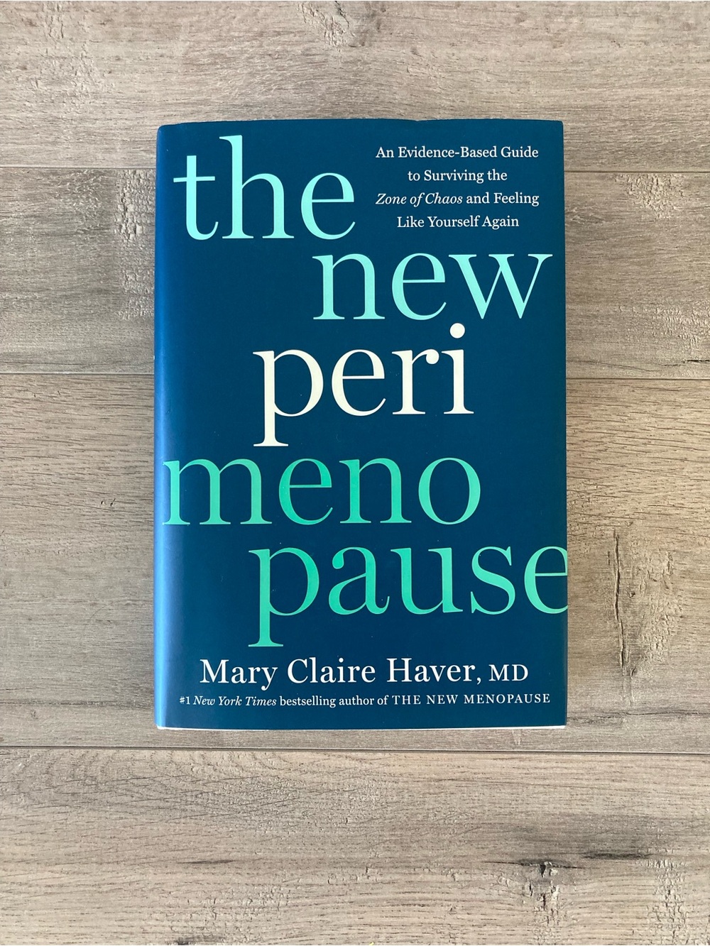 The New Perimenopause by Mary Claire Haver - Teal Hardcover